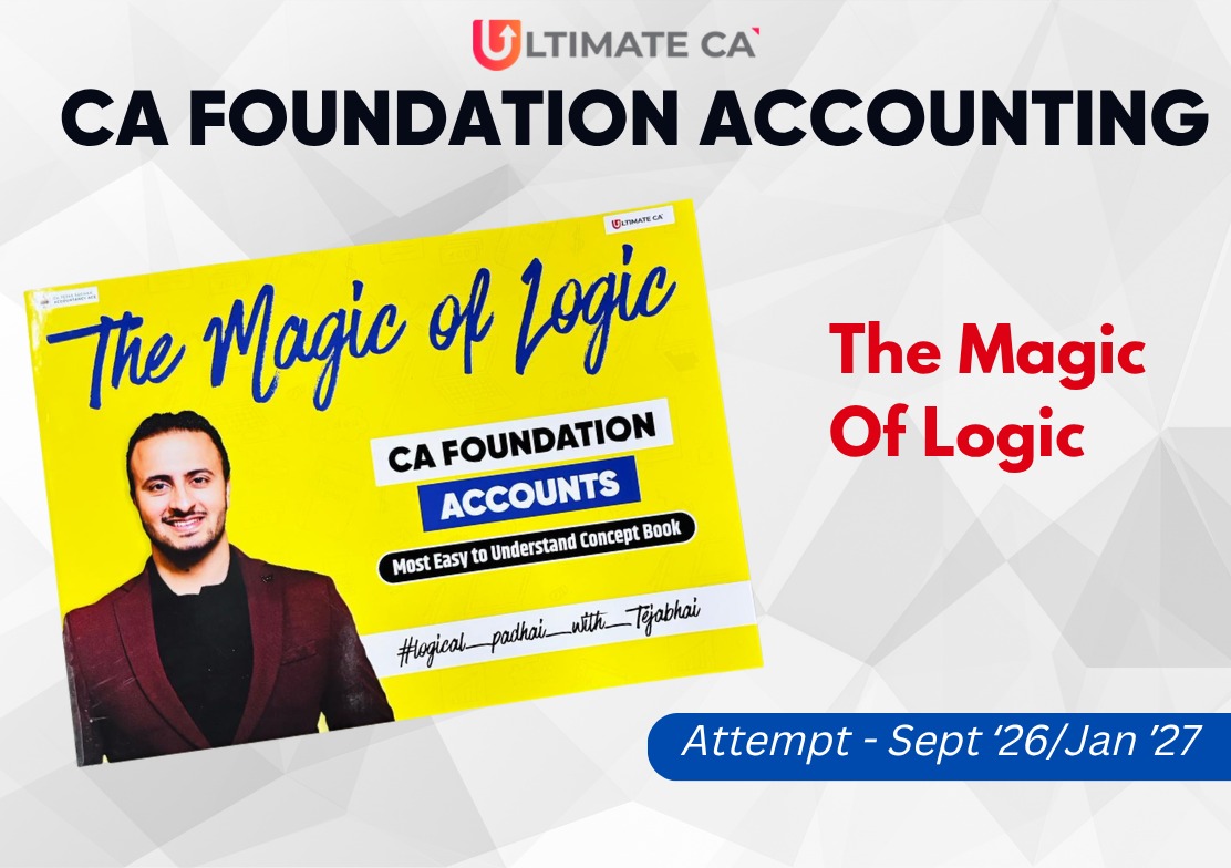 CA Foundation Accounts The Magic of Logic