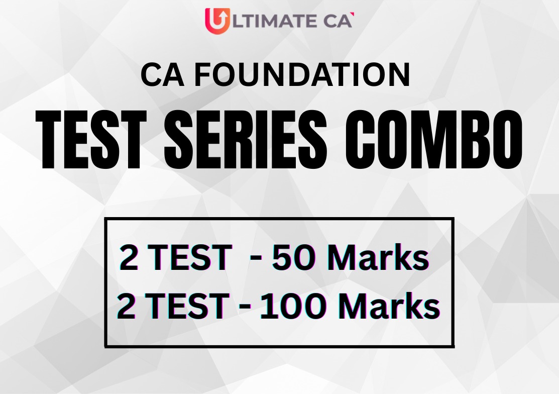 CA FOUNDATION NEW SYLLABUS  Combo Test Series (2Test 50 Marks 2Test 100 Marks) 